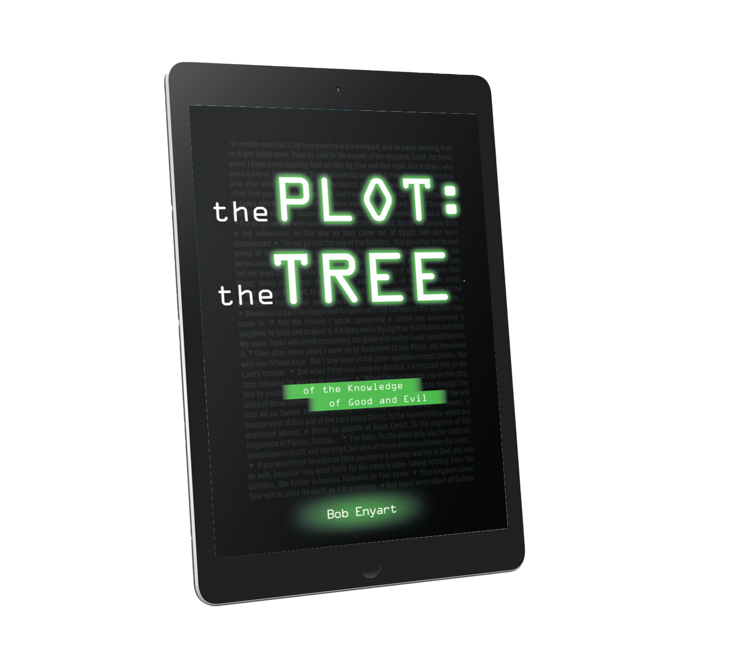 The Plot: The Tree by Bob Enyart (E-book)