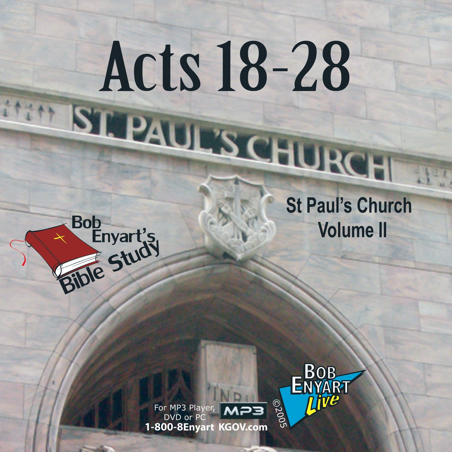 Acts - a Bob Enyart Bible Study (Full Set)