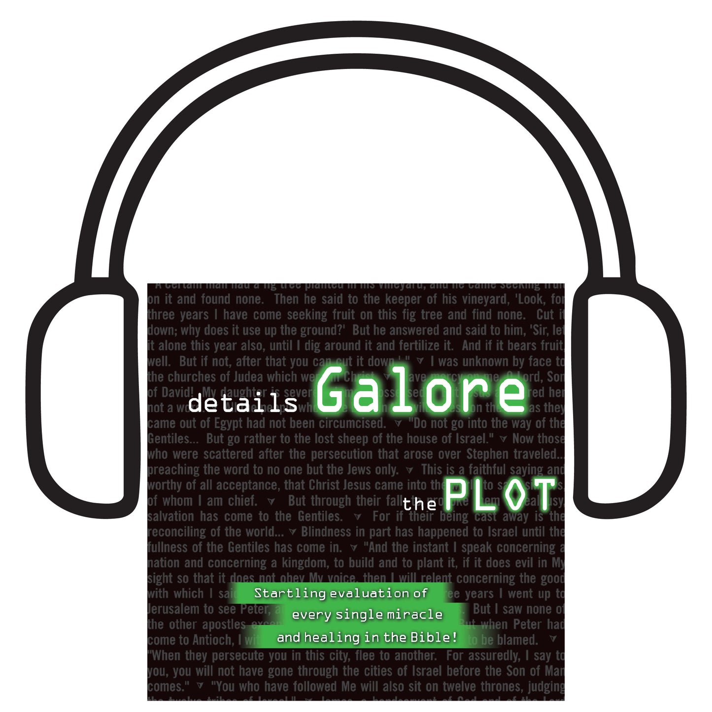 The Plot: Details Galore by Bob Enyart
