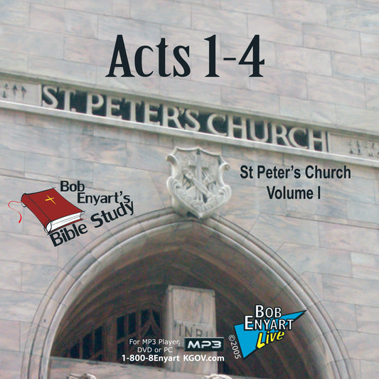 Acts - a Bob Enyart Bible Study (Full Set)