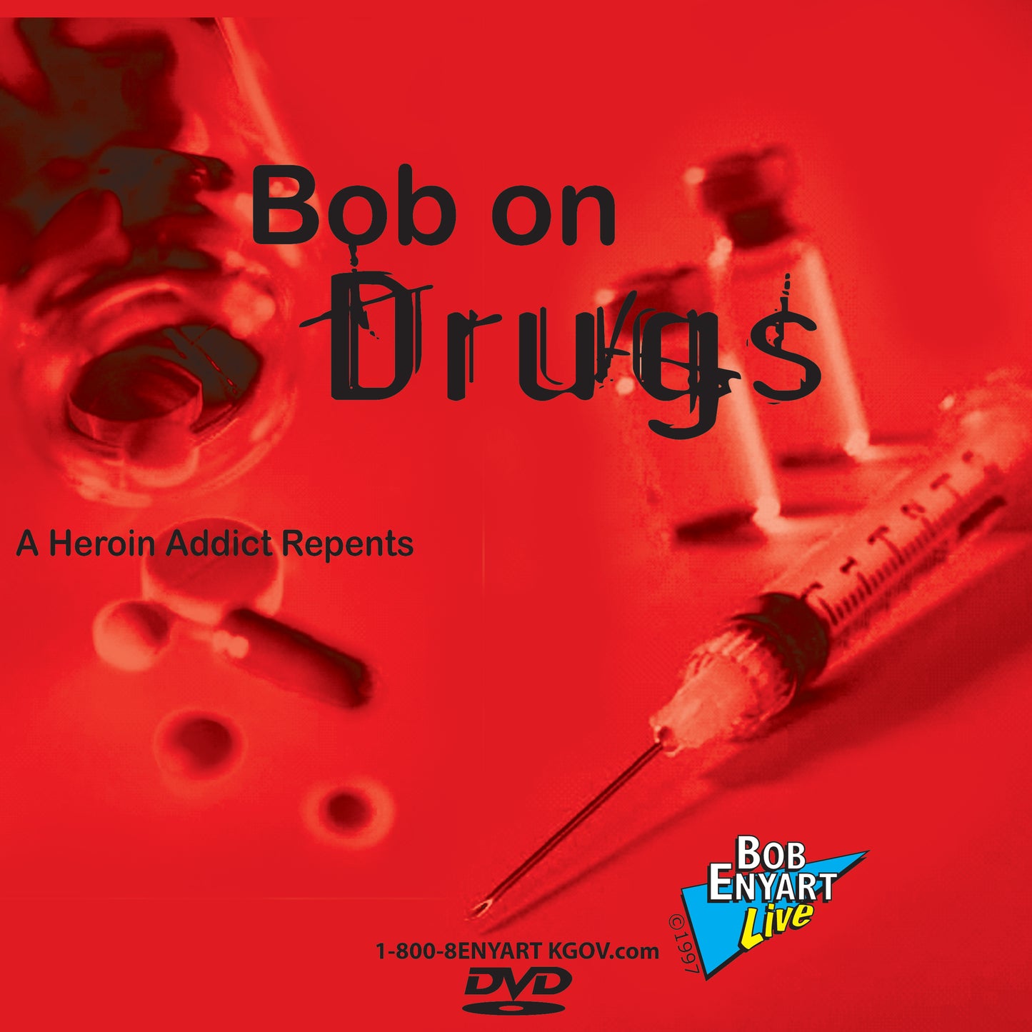 Bob on Drugs