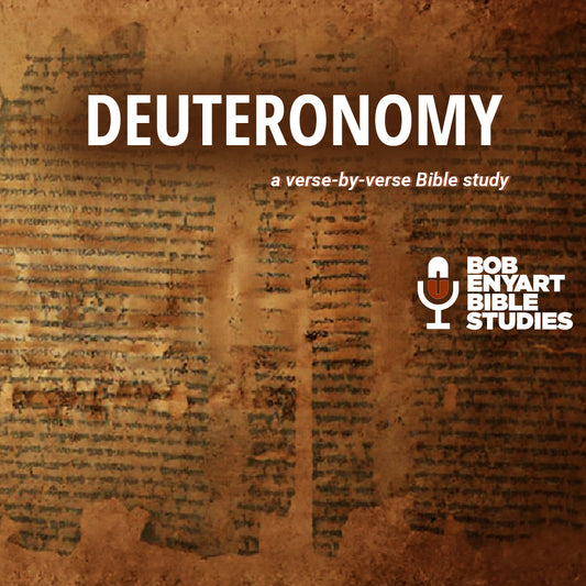 Deuteronomy - a Bob Enyart Bible Study