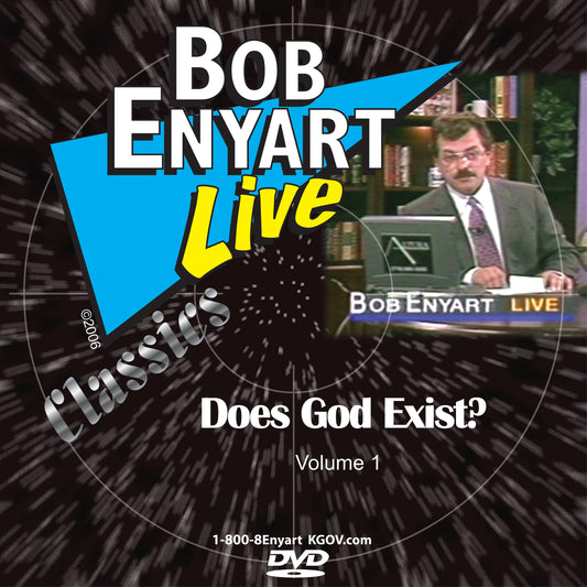 Does God Exist? - a Bob Enyart Lecture