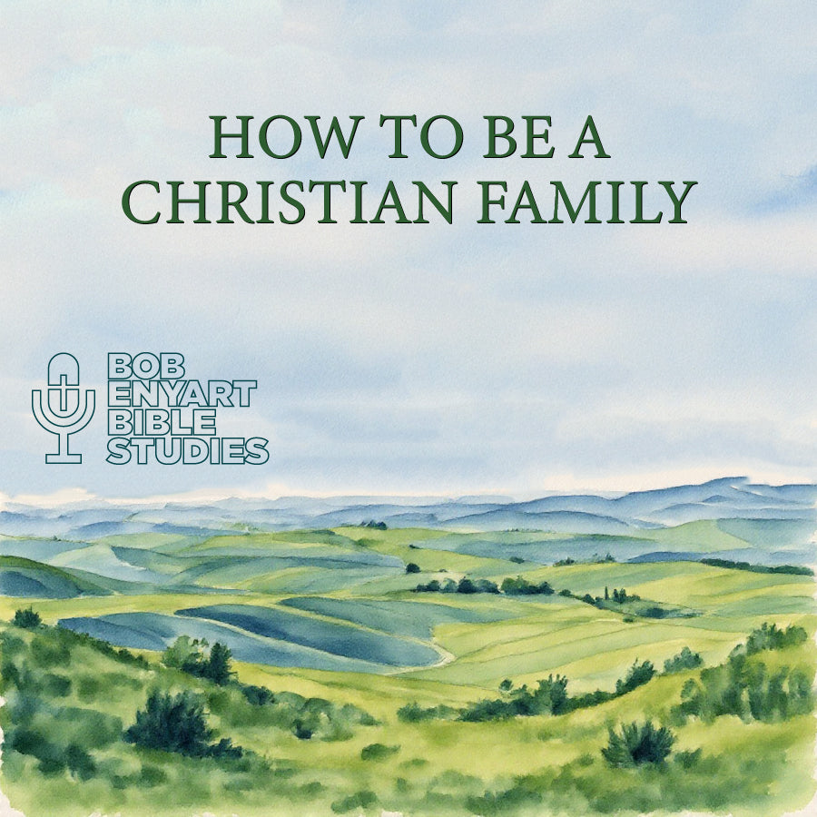 How to be a Christian Family
