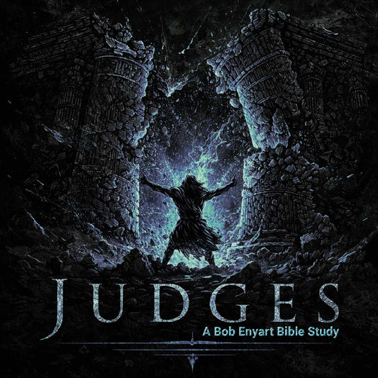 "Judges: A Bob Enyart Bible Study" audiobook with an illustration of a man standing between two broken stone pillars with light emanating from behind.