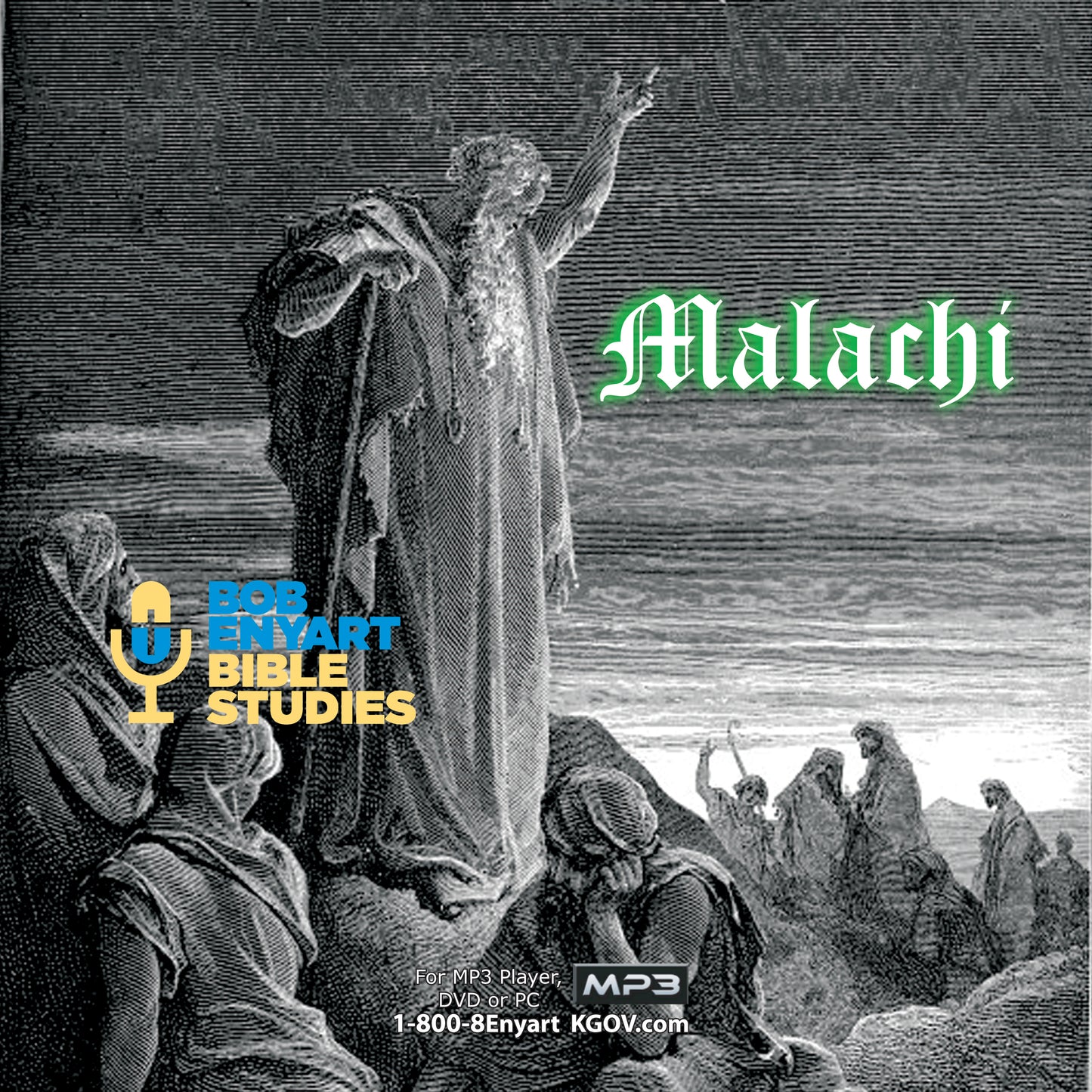 Malachi - a Bob Enyart Bible Study