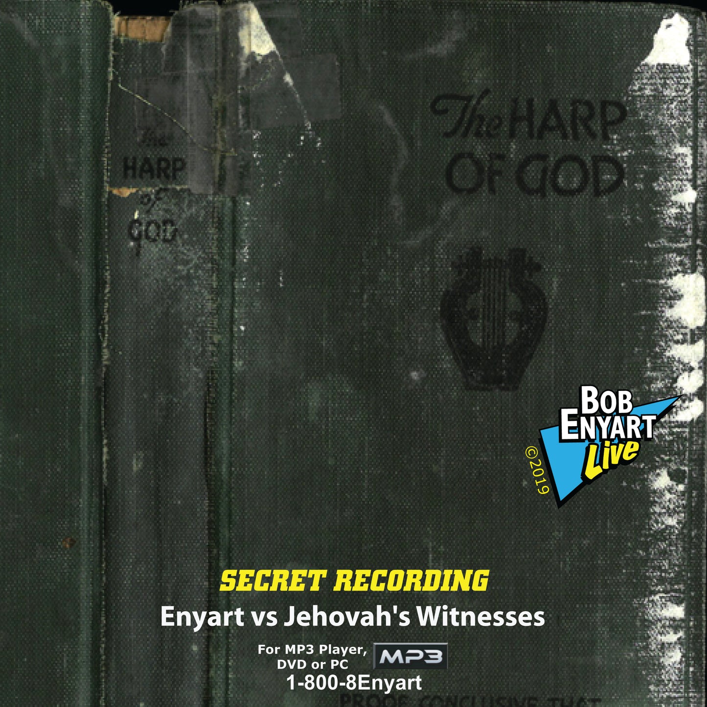 Secret Recording | Enyart Vs. Jehovah's Witnesses