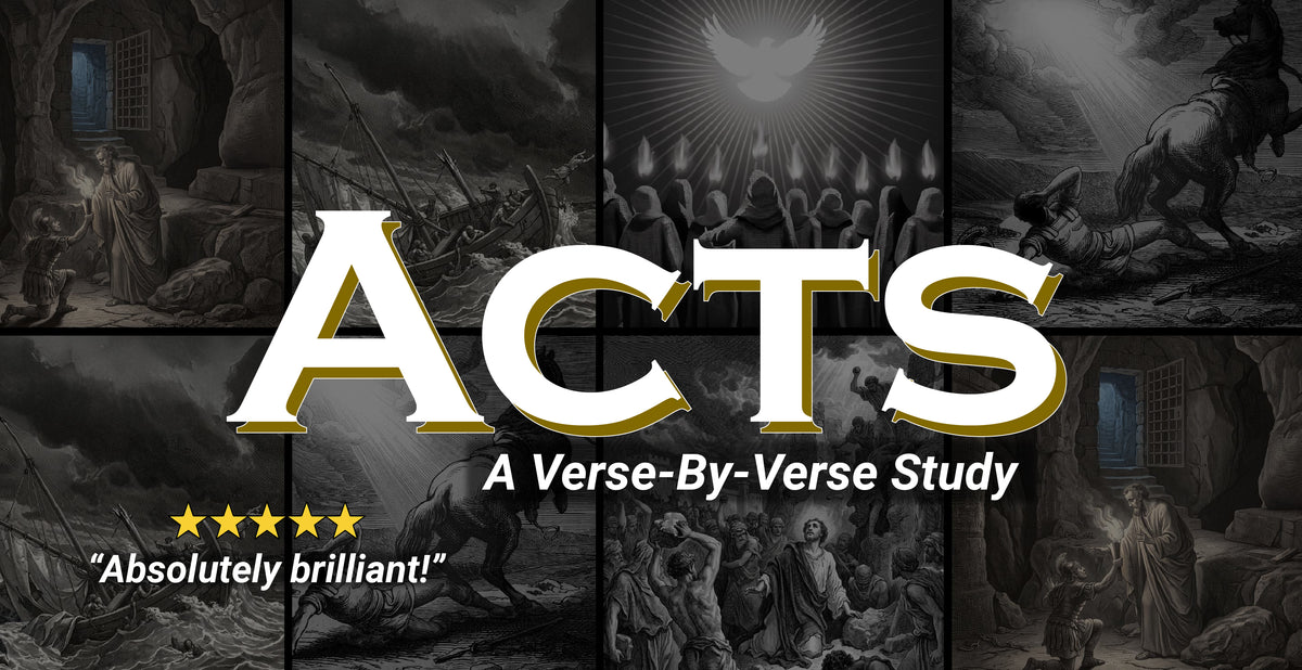 BONUS - Acts Bible Course ($100 VALUE)