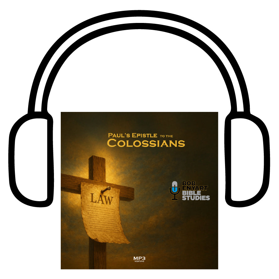 Colossians audiobook by Bob Enyart Bible Studies, shown with headphones.