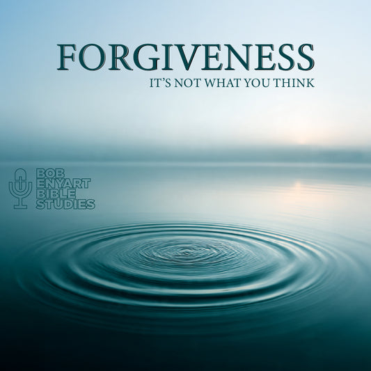 Forgiveness - It's Not What You Think