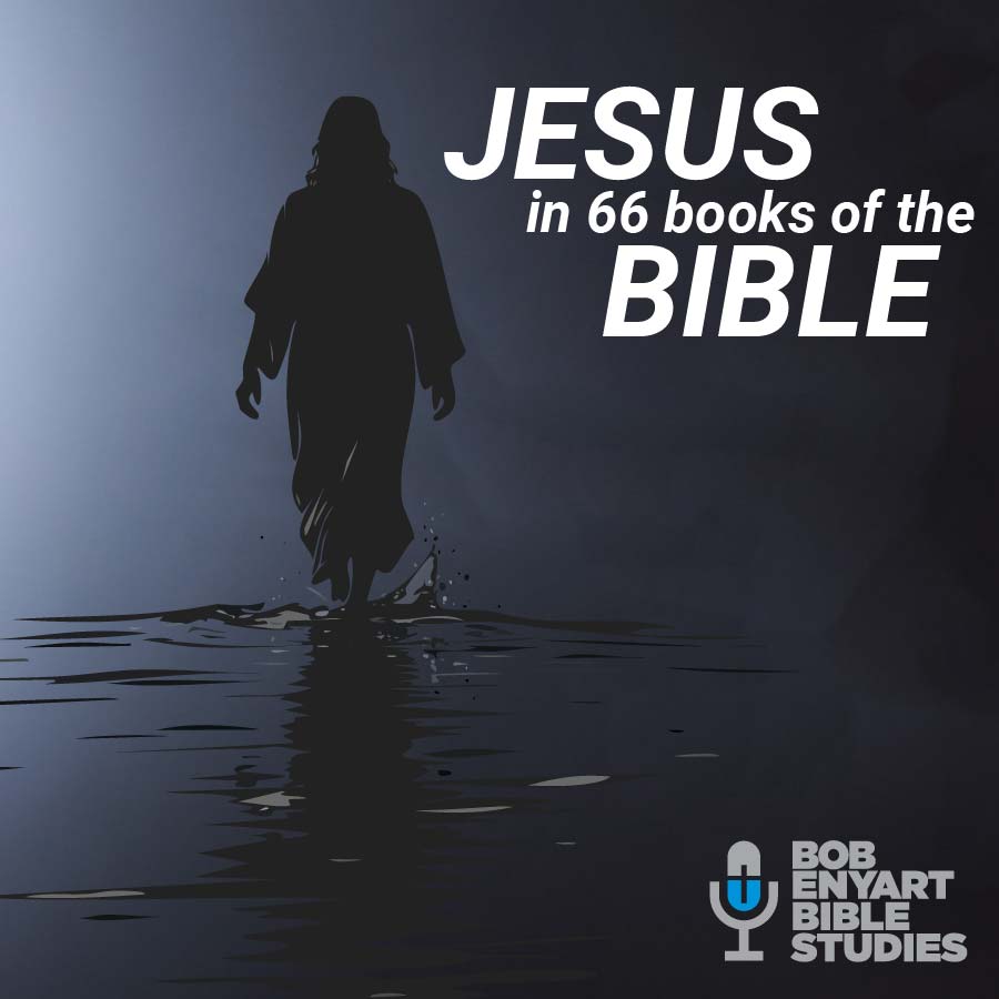 Jesus in 66 Books of the Bible - A Bob Enyart Bible Study