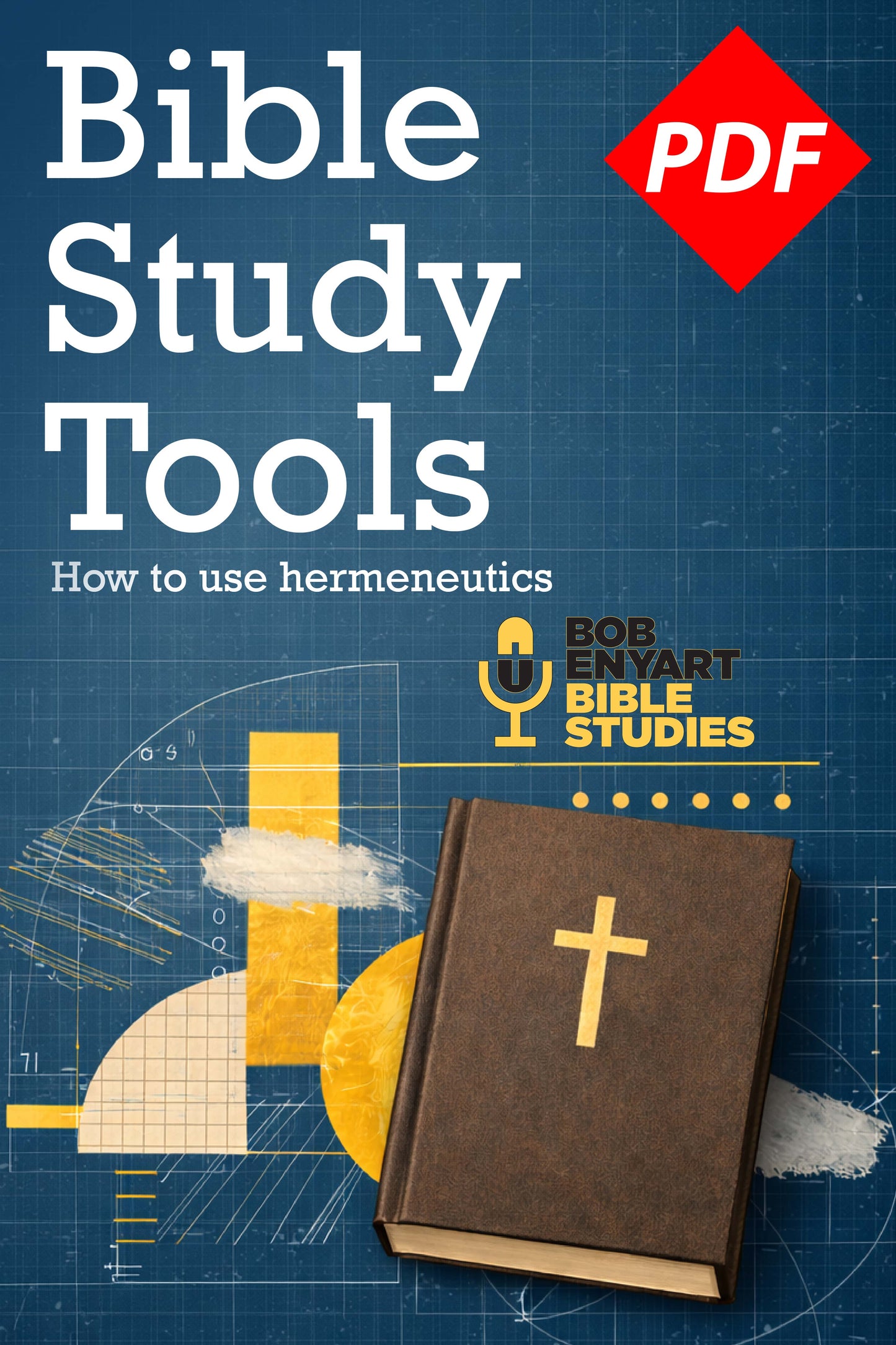 Brown hardcover bible by Bob Enyart with a gold cross against a blueprint background.
